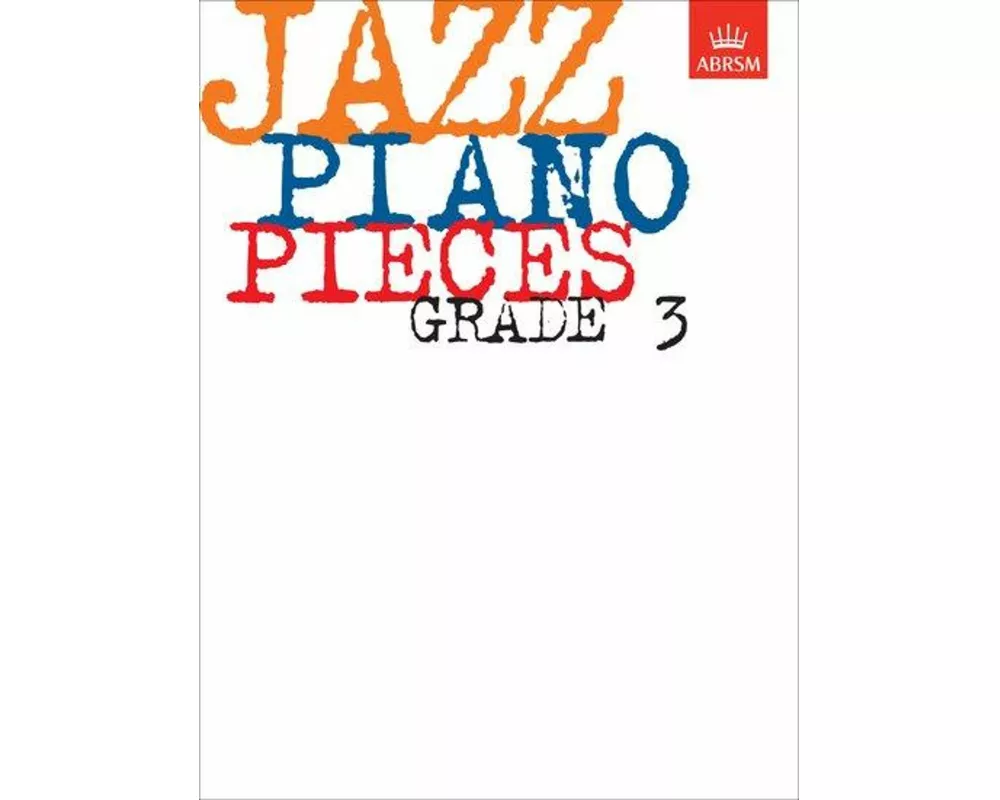 Jazz Piano Pieces, Grade 3