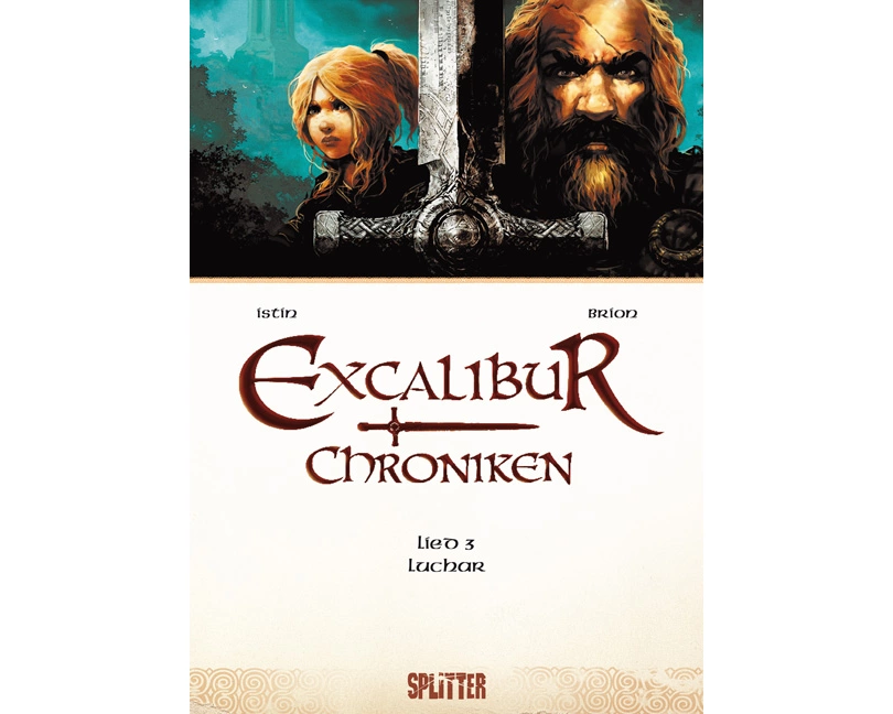 Excalibur Chroniken 03. Luchar