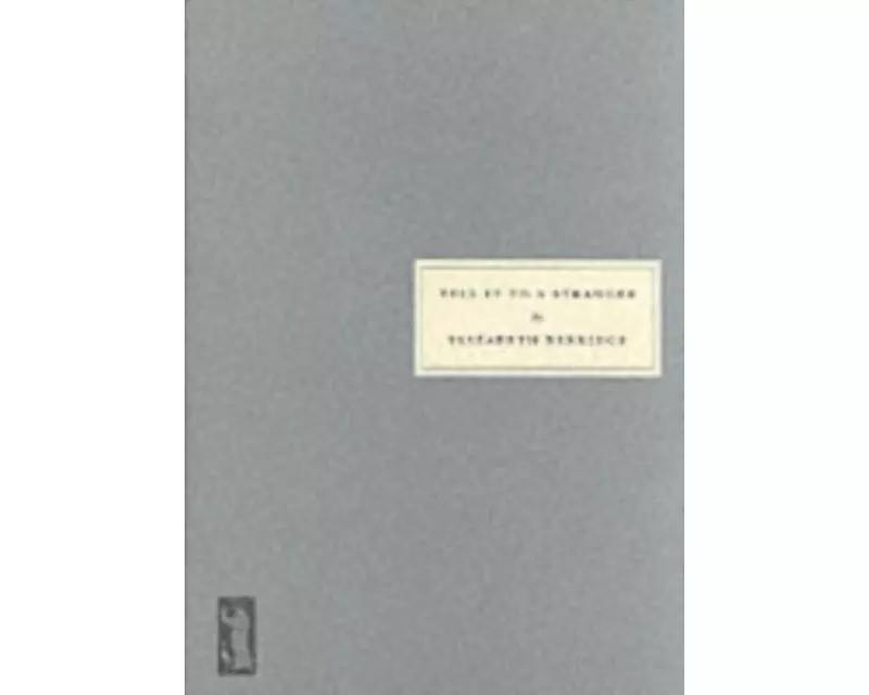 Tell it to a Stranger