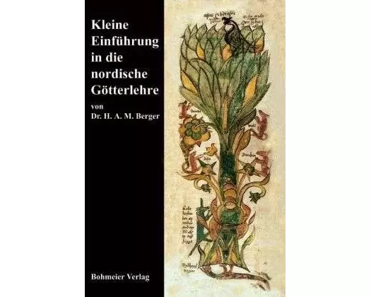 Kleine Einführung in die nordische Götterlehre