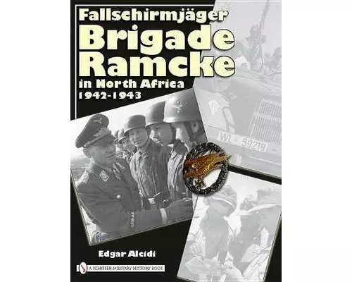 Fallschirmjäger Brigade Ramcke in North Africa, 1942-1943