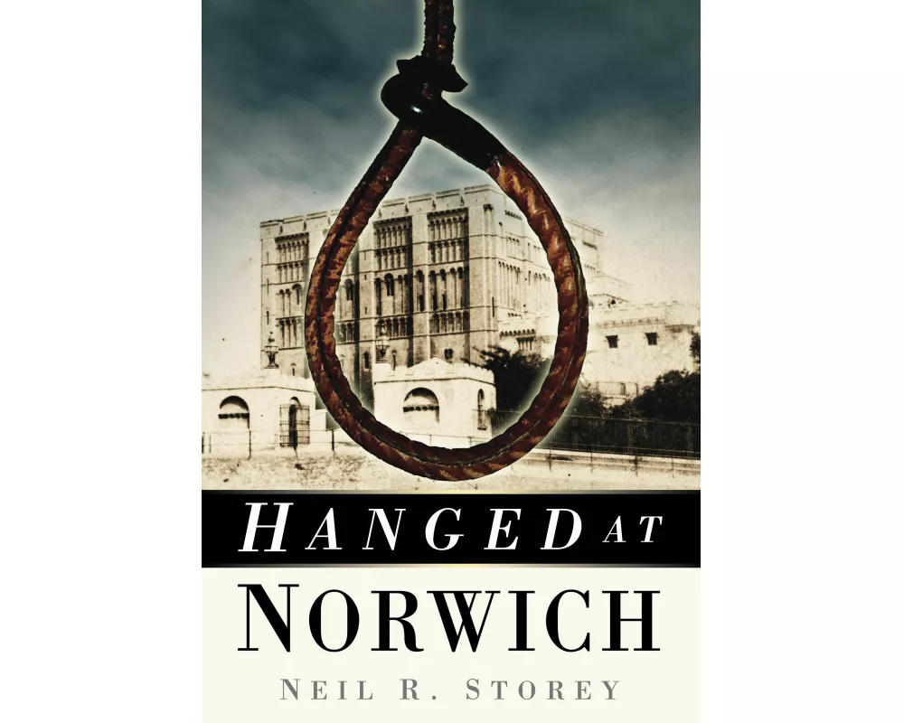 Hanged at Norwich