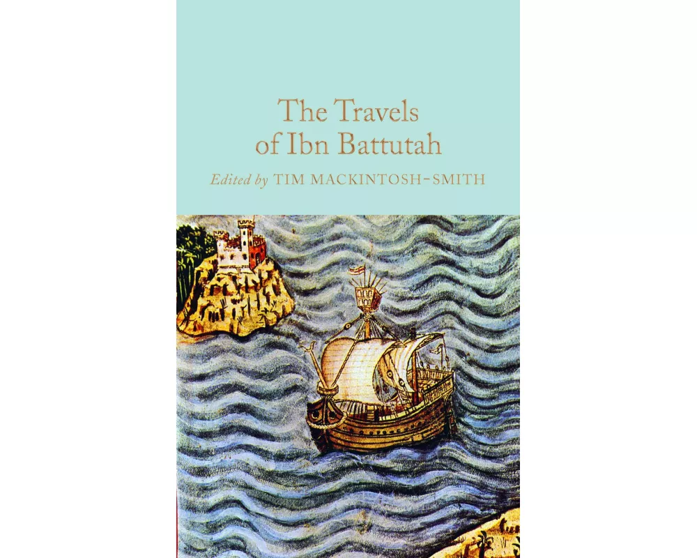 The Travels Of Ibn Battutah