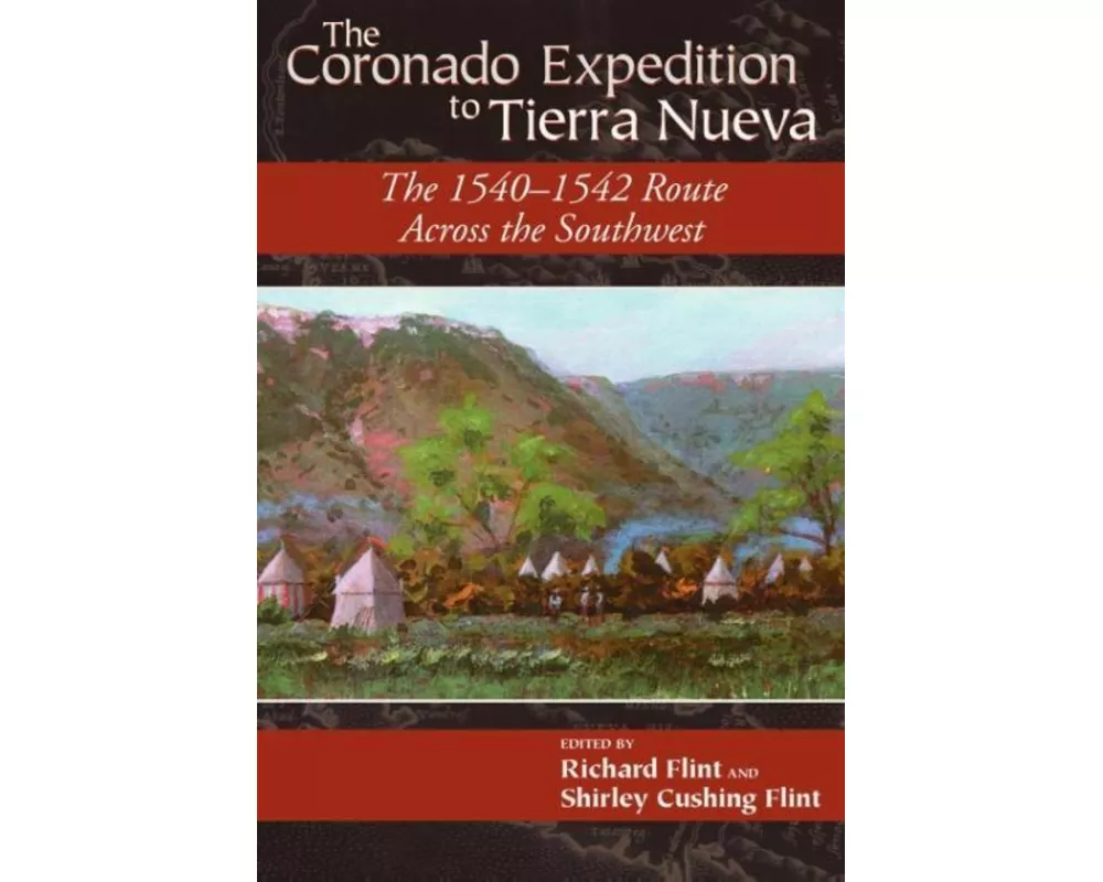 The Coronado Expedition to Tierra Nueva
