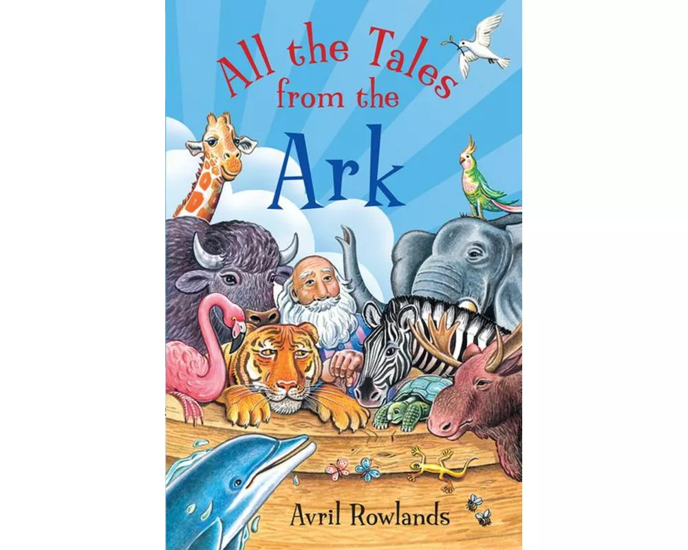 All the Tales from the Ark