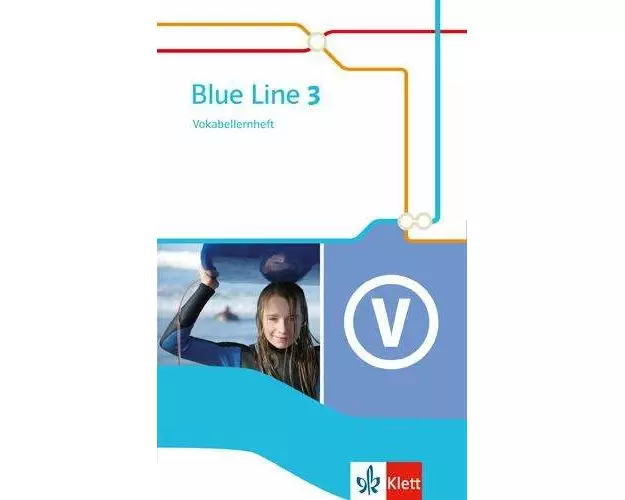 Blue Line 3. Vokabellernheft 7. Schuljahr. Ausgabe 2014