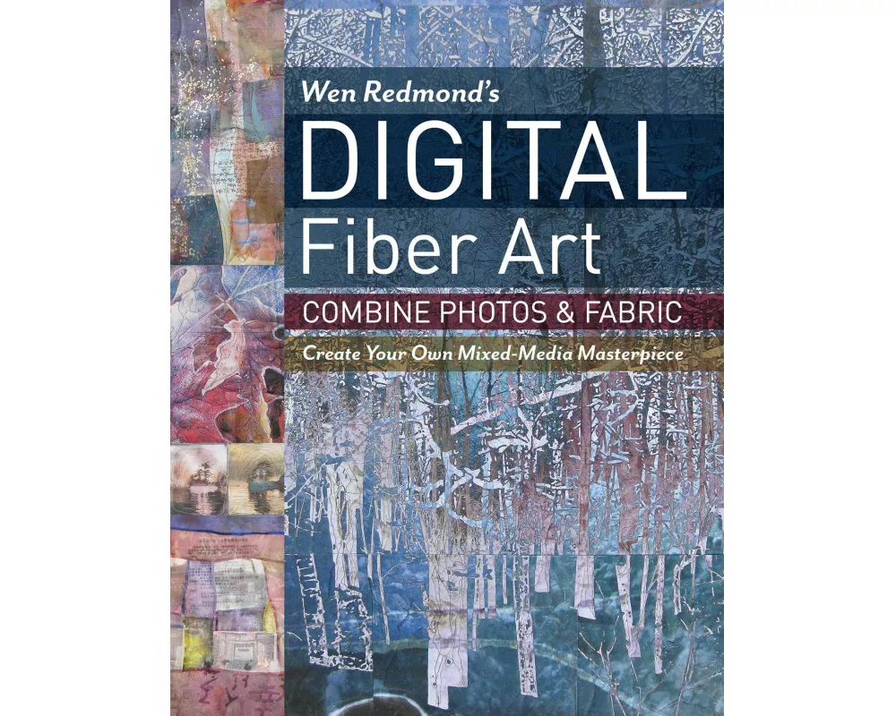 Wen Redmond's Digital Fiber Art