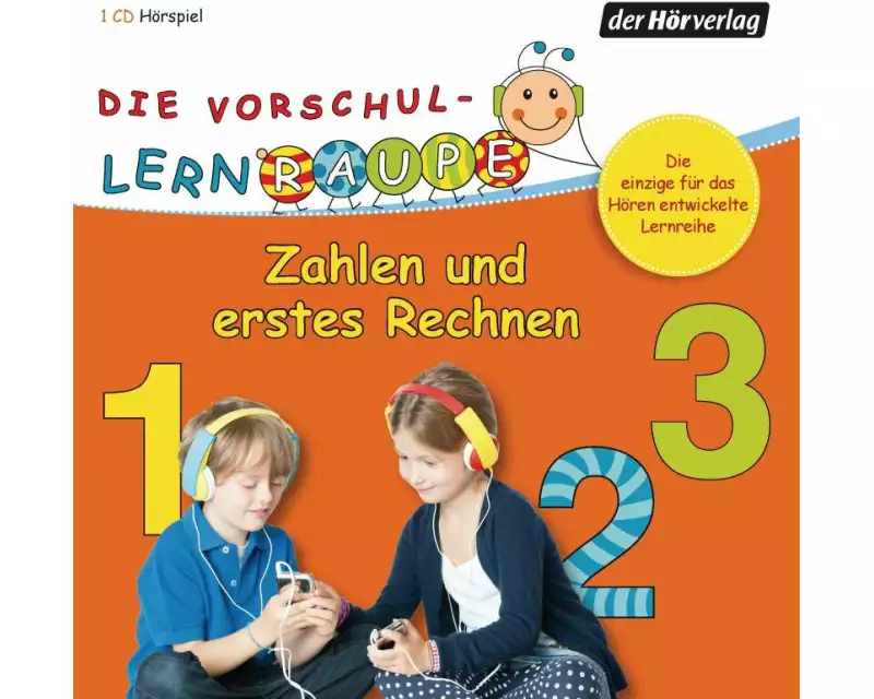 Die Vorschul-Lernraupe: Zahlen und erstes Rechnen