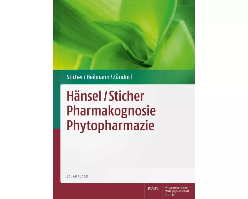 Hänsel/ Sticher Pharmakognosie Phytopharmazie