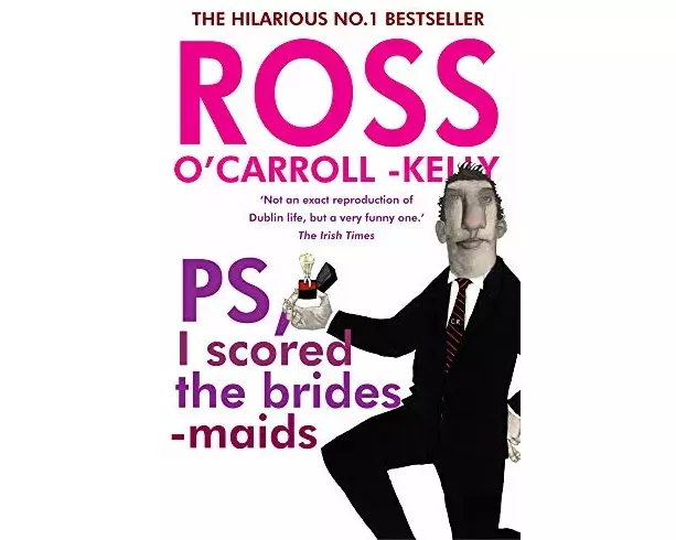 Ross O'Carroll-Kelly, PS, I Scored the Bridesmaids