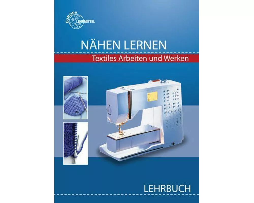 Nähen lernen Lehrbuch