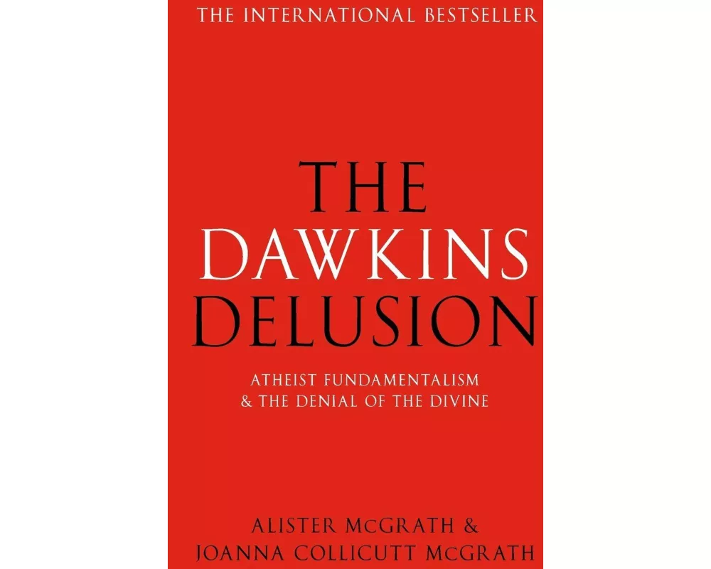 The Dawkins Delusion?