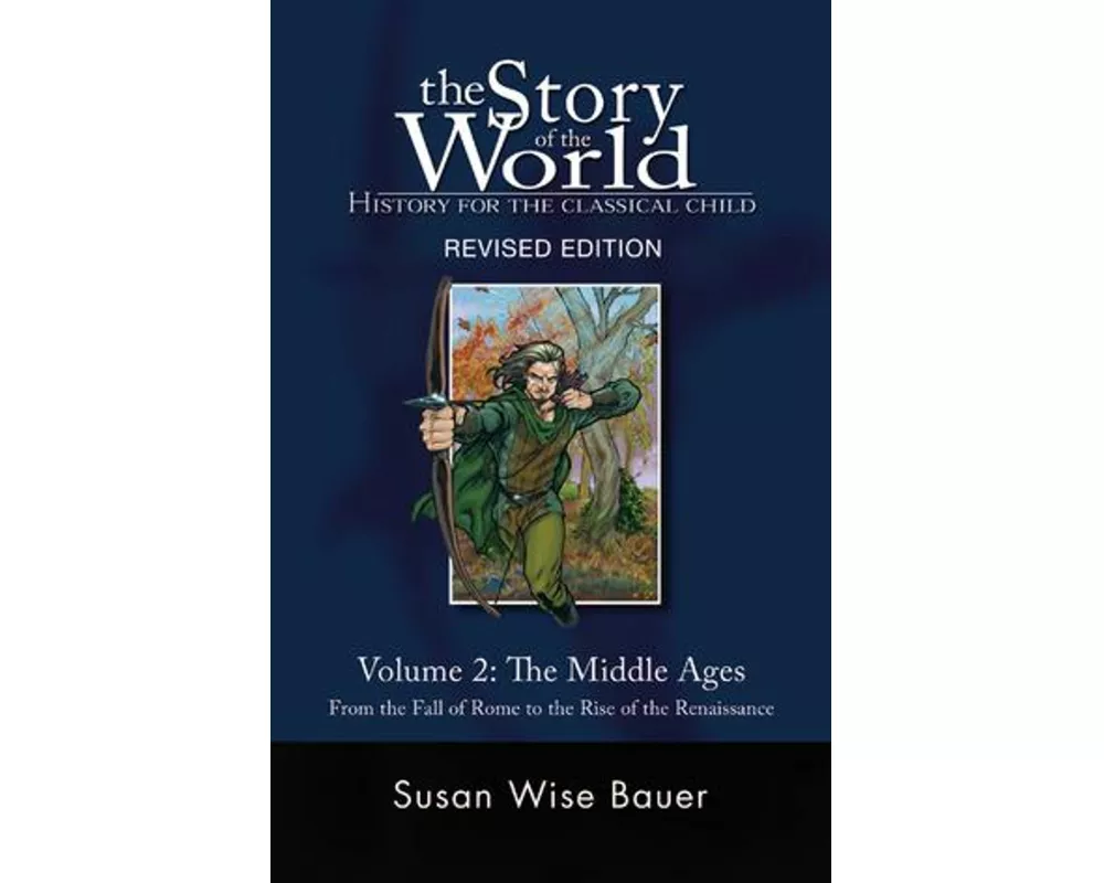 Story of the World, Vol. 2