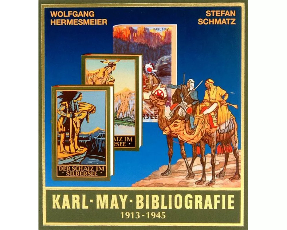 Karl-May-Bibliografie 1913 - 1945
