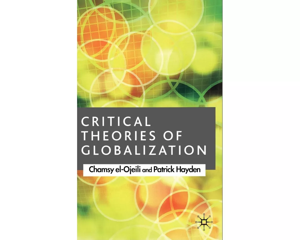 Critical Theories of Globalization