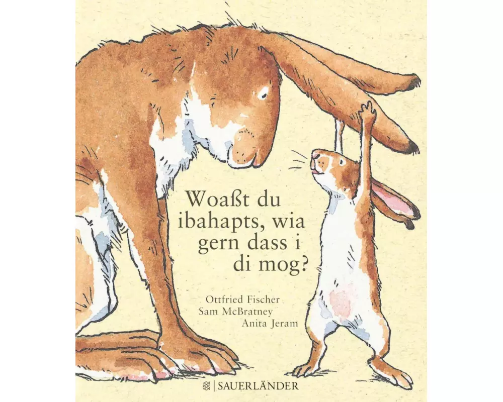 Woasst du ibahapts, wia gern dass i di mog?