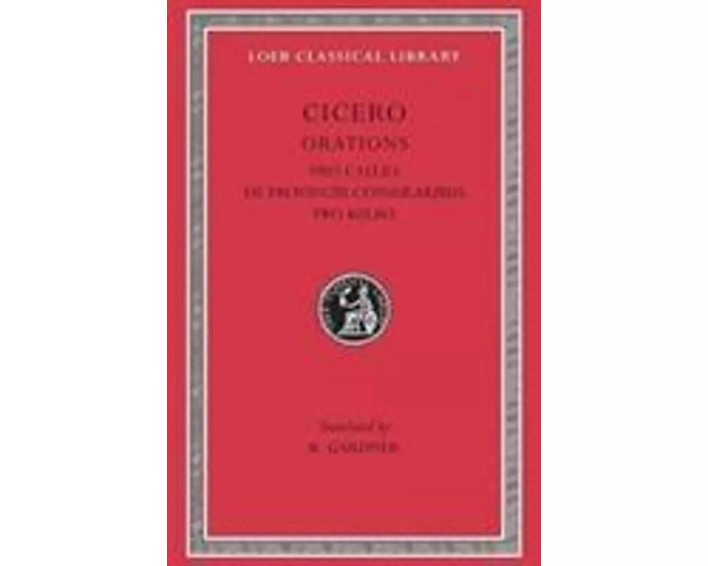 Pro Caelio. De Provinciis Consularibus. Pro Balbo