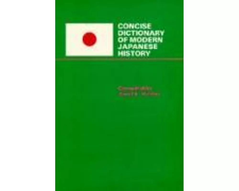 Concise Dictionary of Modern Japanese History