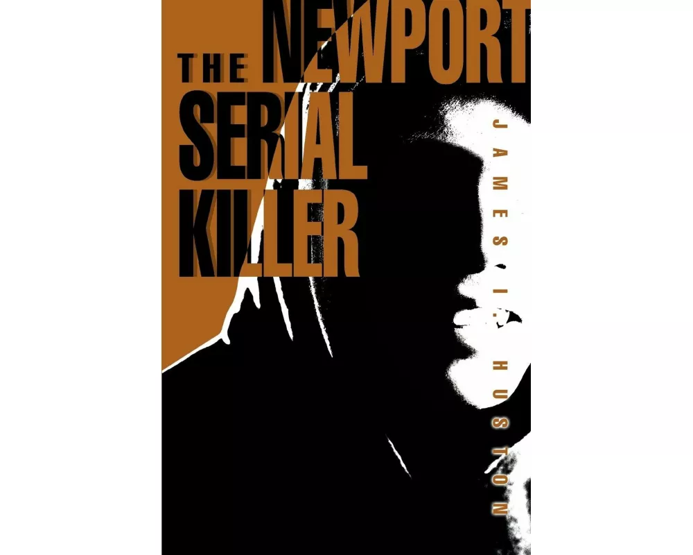 The Newport Serial Killer