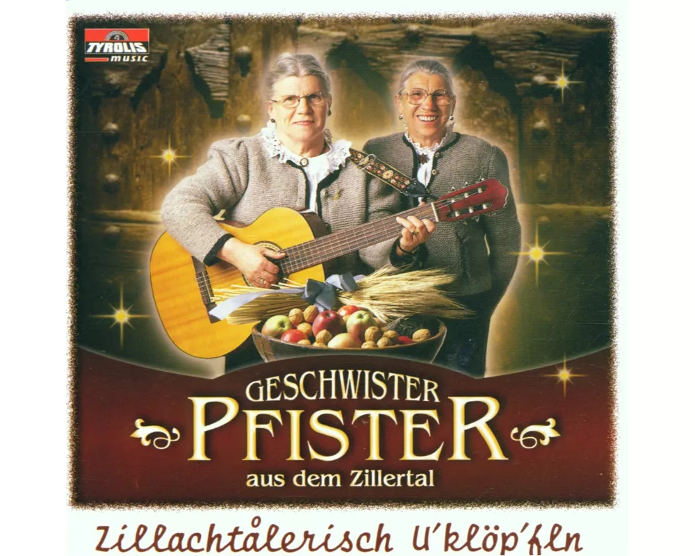Zillachtalerisch U'klÖp'fln