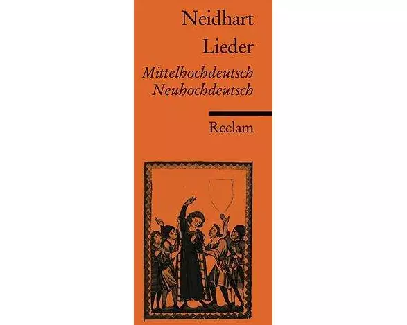 Lieder. Mittelhochdeutsch /Neuhochdeutsch