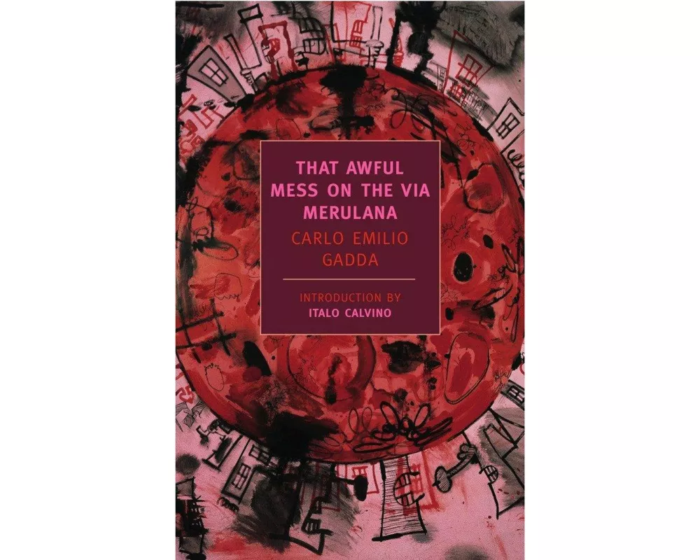 That Awful Mess on the Via Merulana