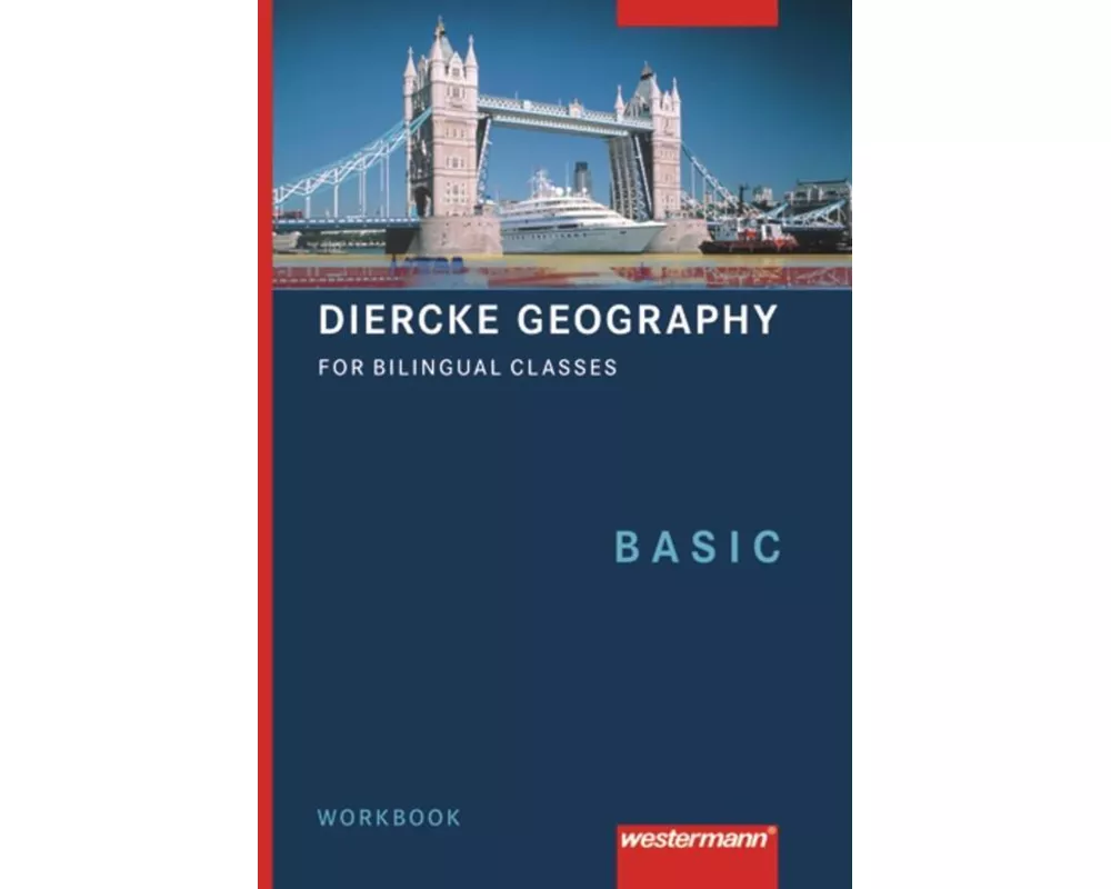 Diercke Geography For Bilingual Classes - Ausgabe 2006