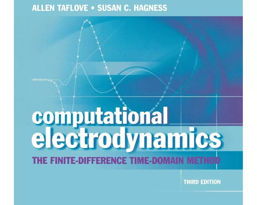 Computational Electrodynamics 3e