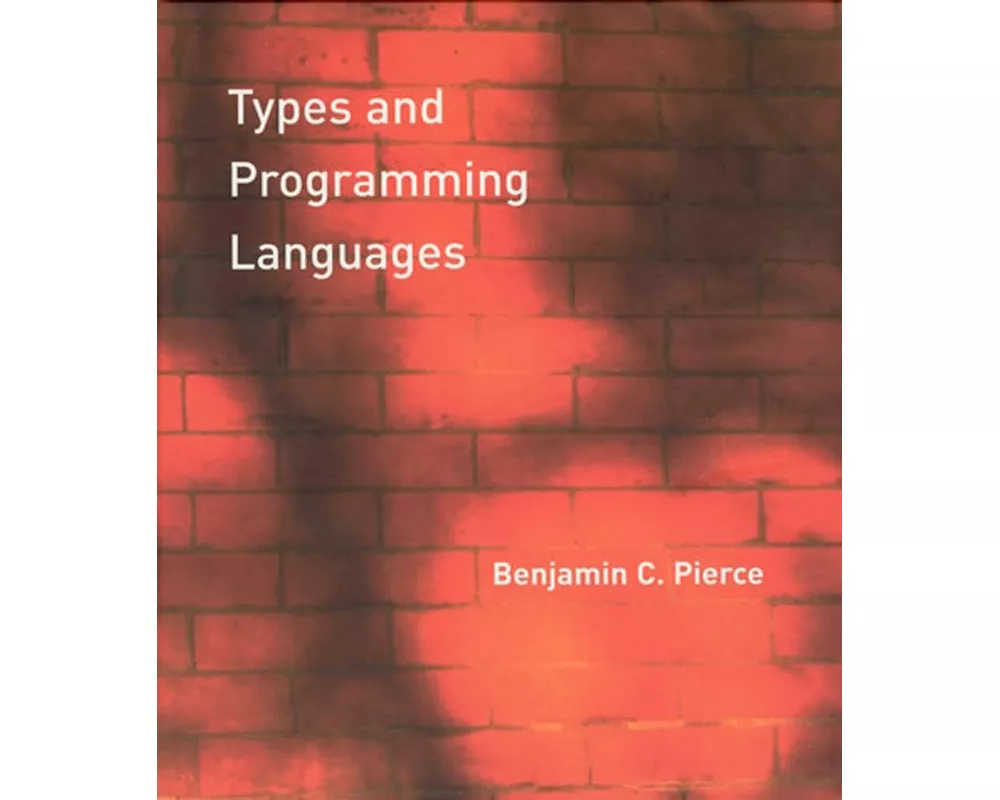 Types and Programming Languages