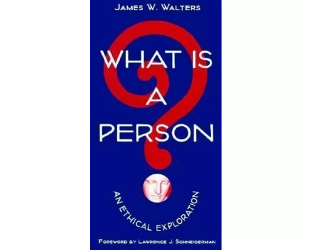 What Is a Person?