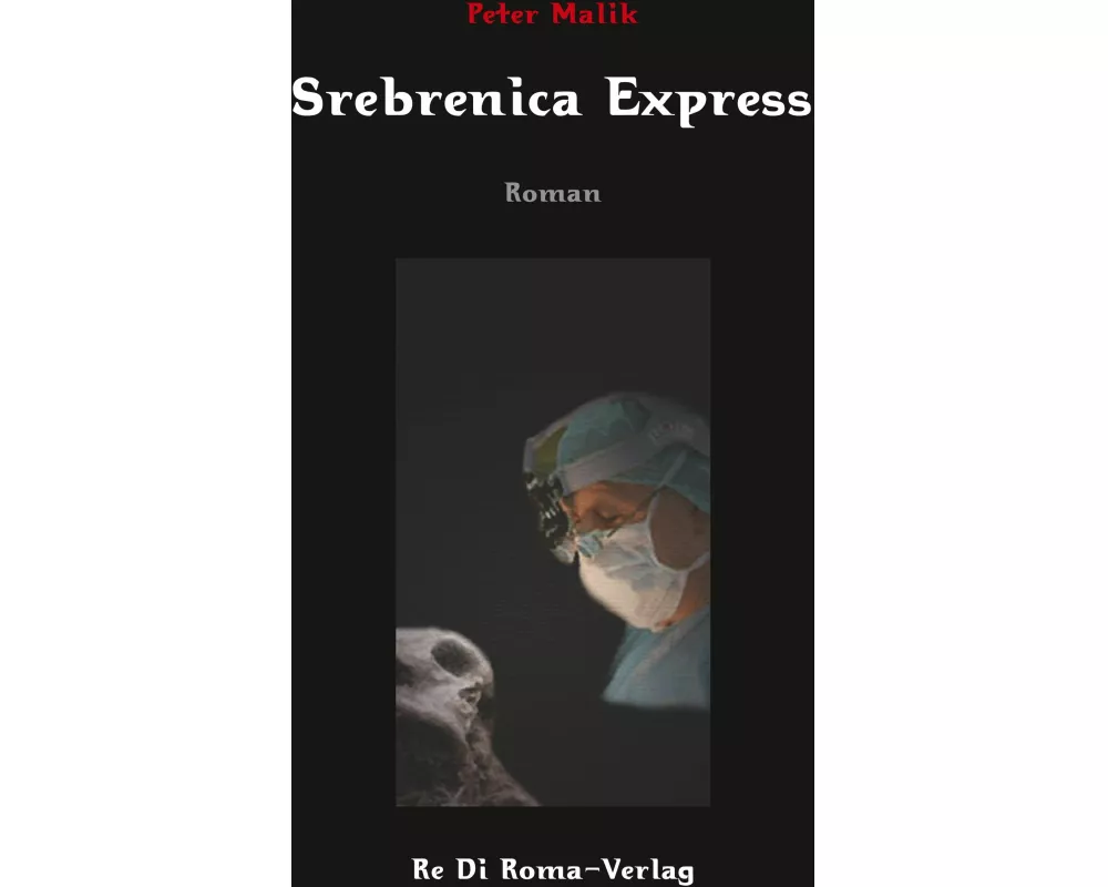 Srebrenica Express