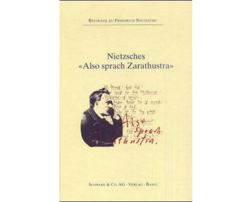 Nietzsches "Also sprach Zarathustra"