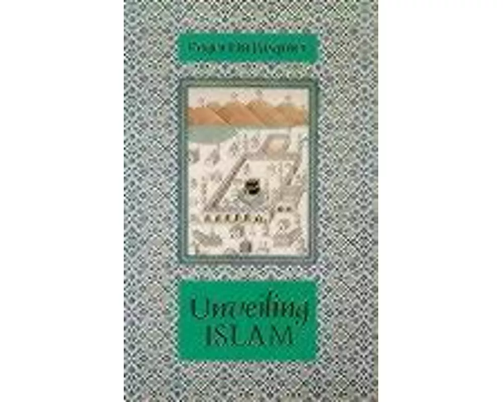 Unveiling Islam