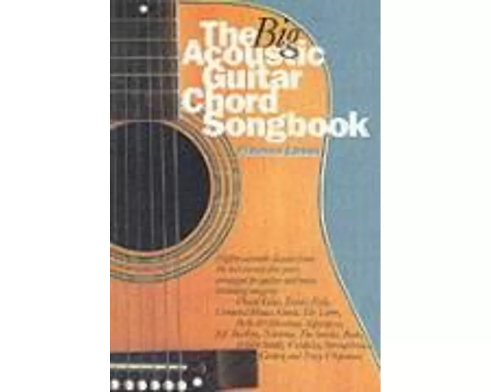 The Big Acoustic Guitar Chord Songbook Platinum Ed