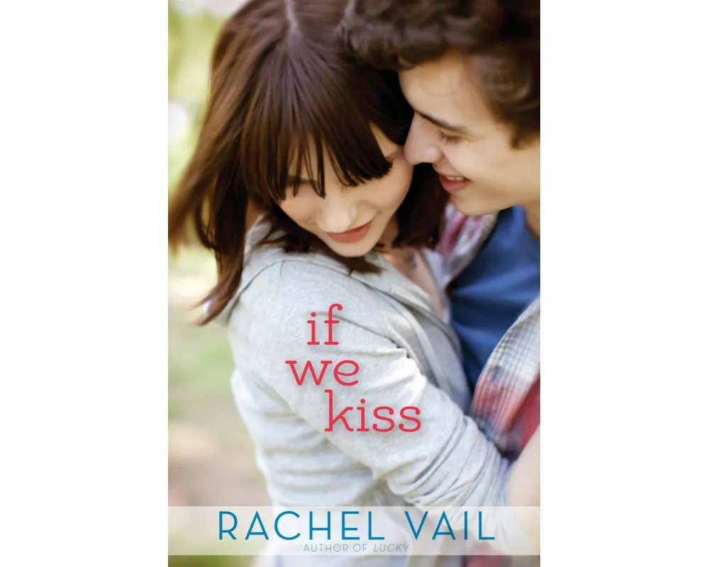 If We Kiss