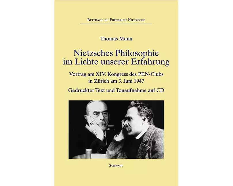 Nietzsches Philosophie im Lichte unserer Erfahrung