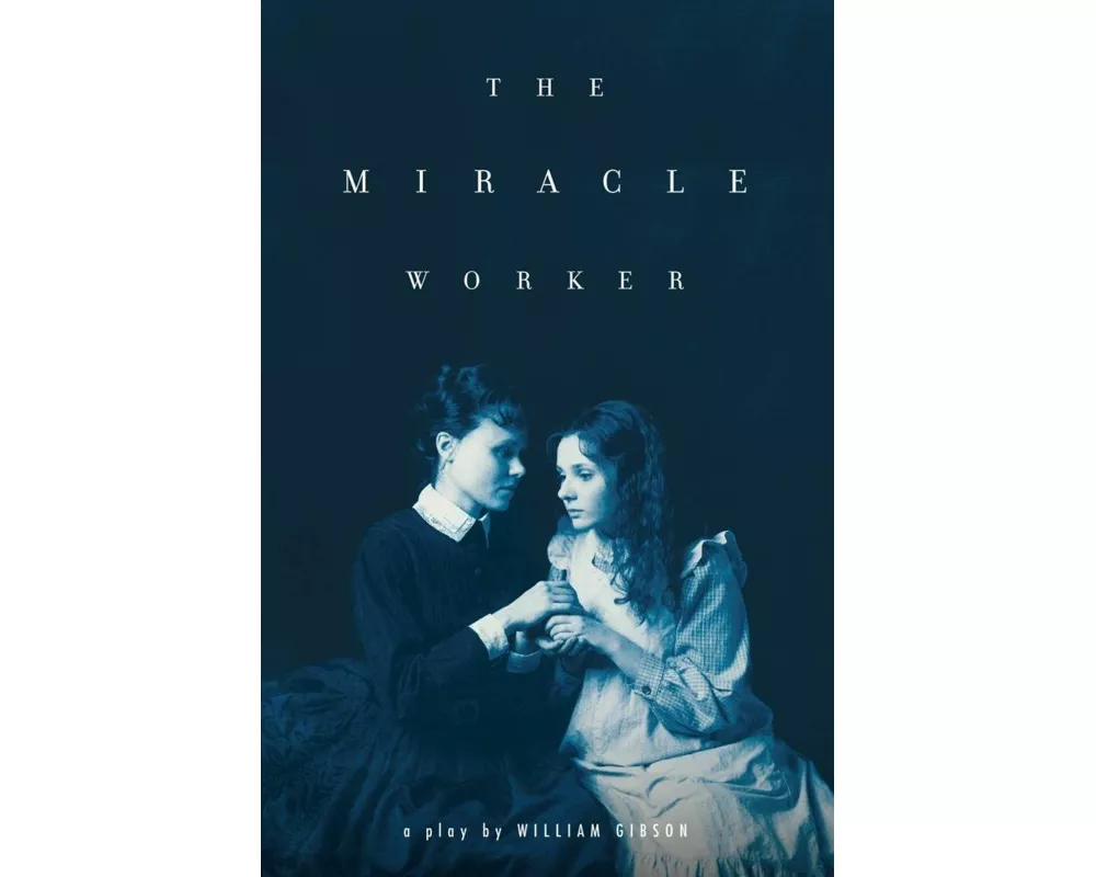 The Miracle Worker