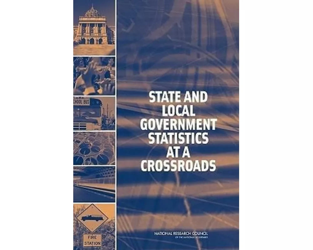 State and Local Government Statistics at a Crossroads