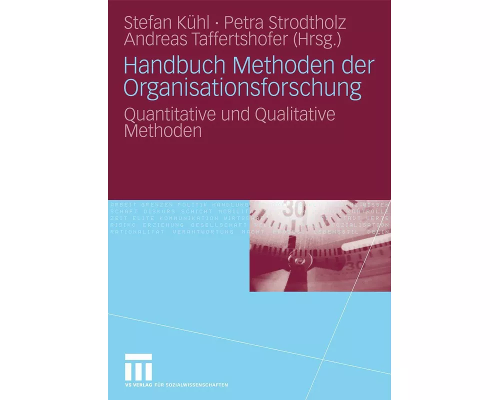 Handbuch Methoden der Organisationsforschung