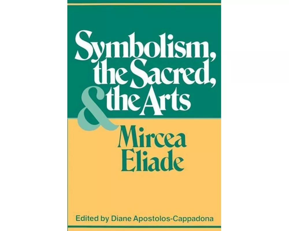Symbolism, the Sacred, and the Arts