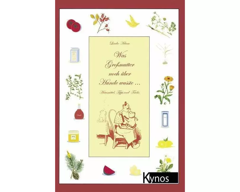 Was Grossmutter noch über Hunde wusste