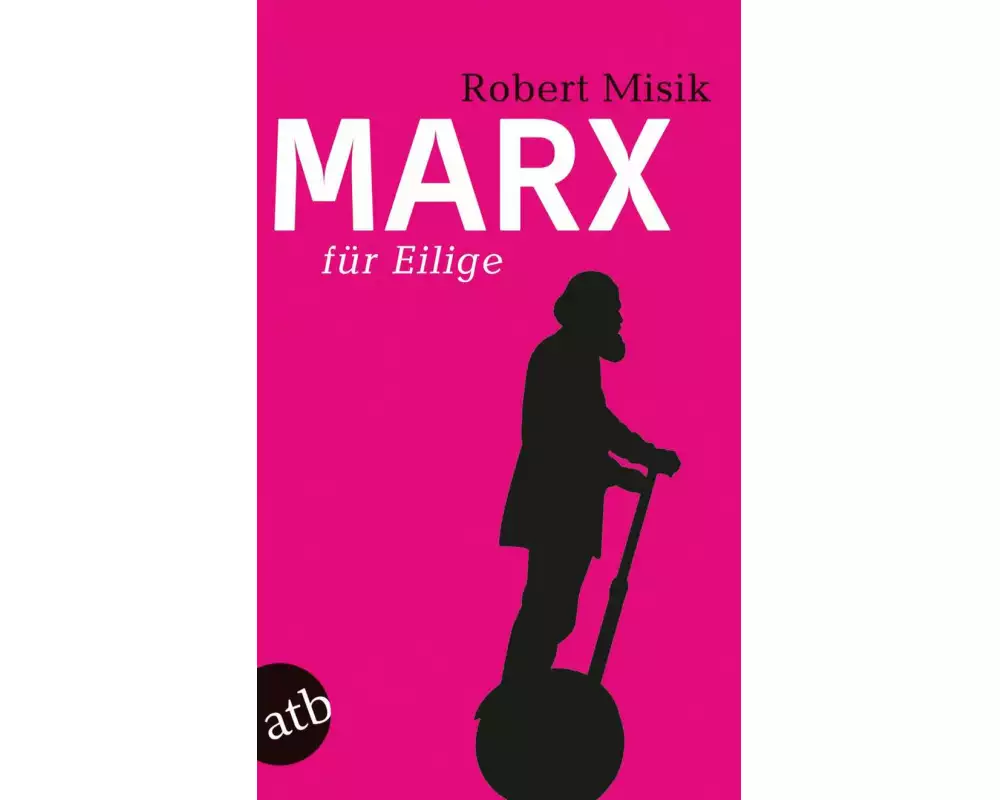 Marx für Eilige