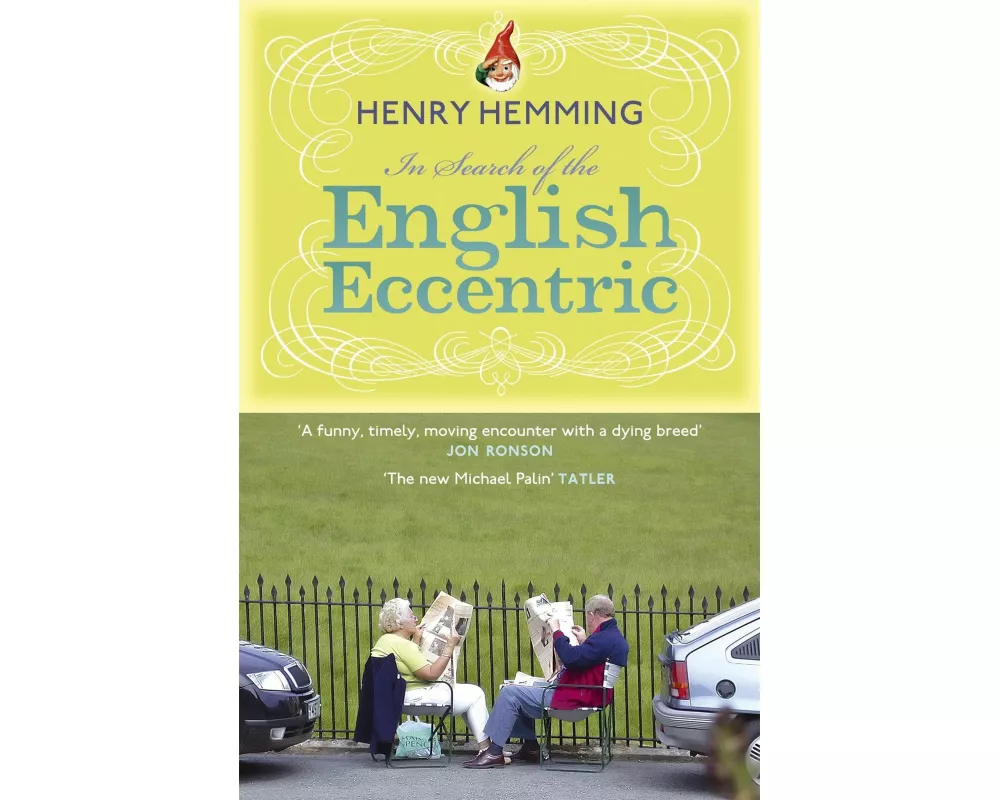 In Search of the English Eccentric