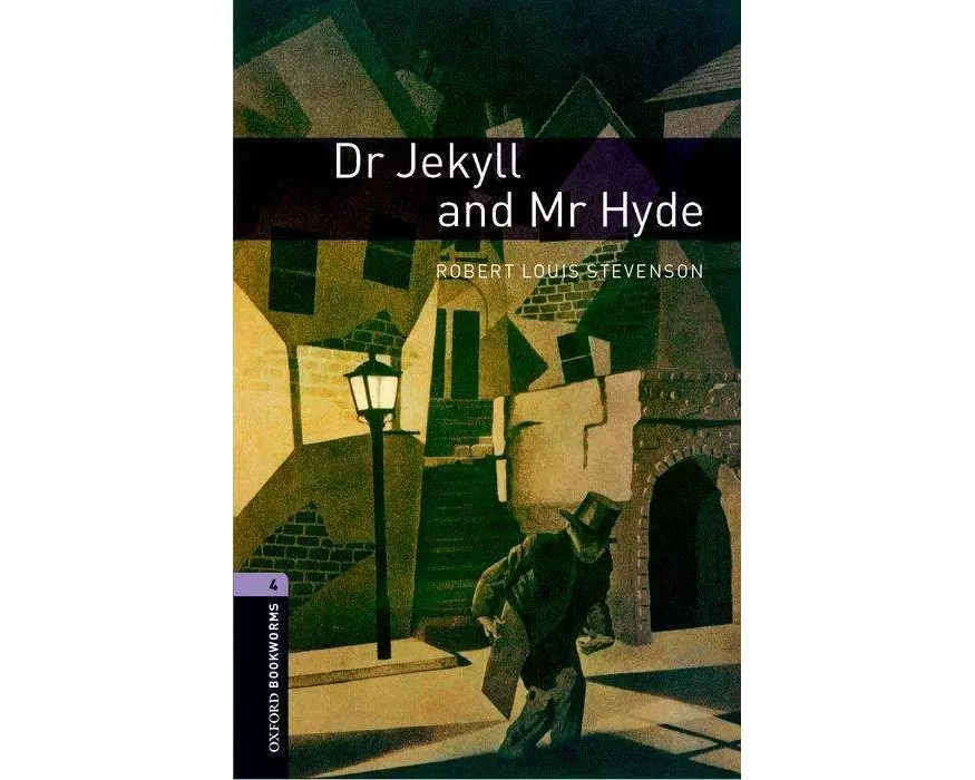 Oxford Bookworms Library: Level 4:: Dr Jekyll and Mr Hyde