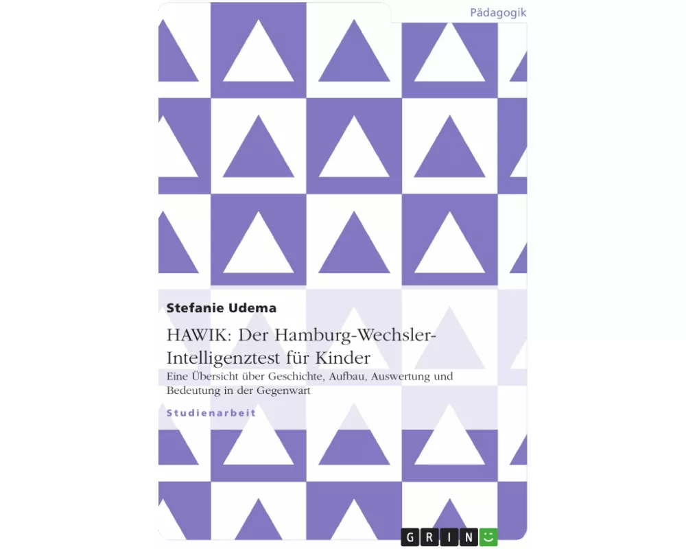 HAWIK: Der Hamburg-Wechsler-Intelligenztest für Kinder