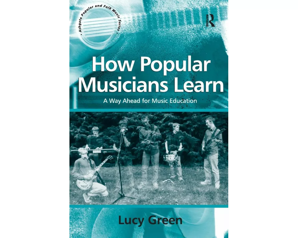 How Popular Musicians Learn