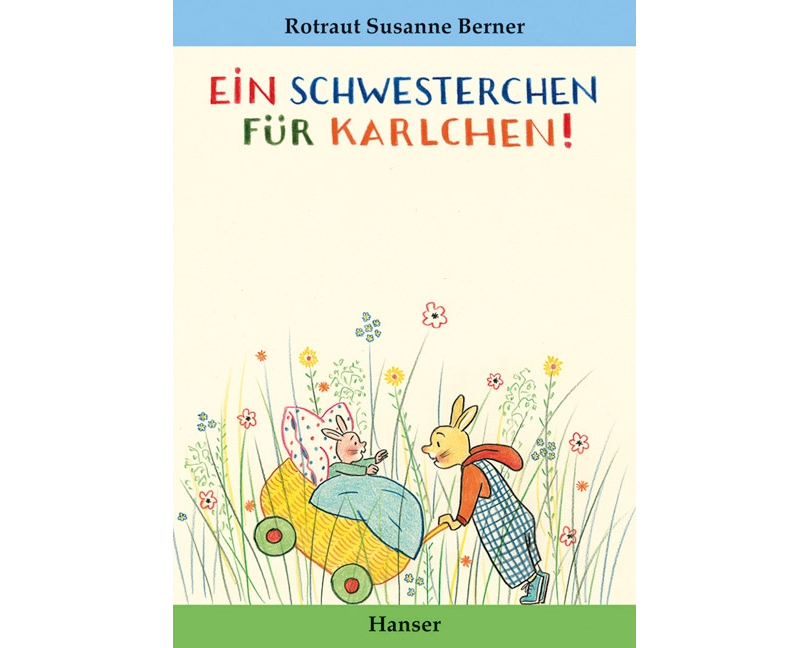 Ein Schwesterchen für Karlchen