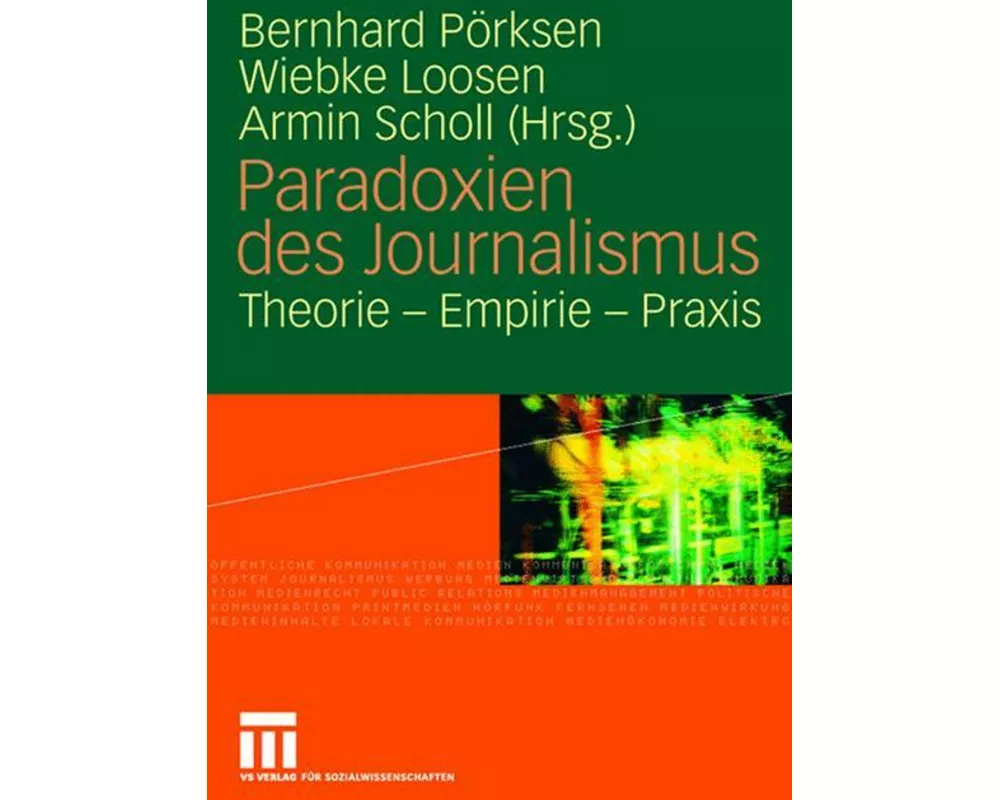 Paradoxien des Journalismus