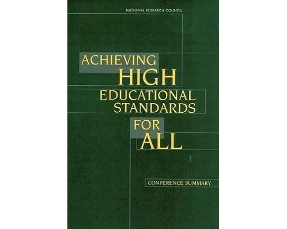 Achieving High Educational Standards for All