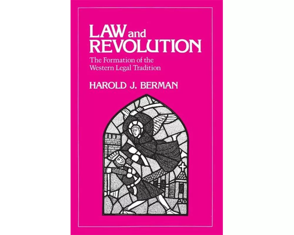 Law and Revolution: I